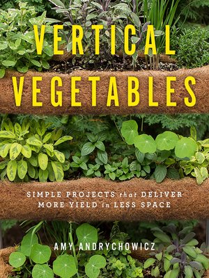 cover image of Vertical Vegetables